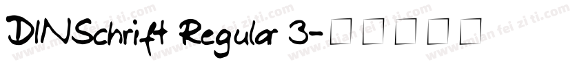 DINSchrift Regular 3字体转换